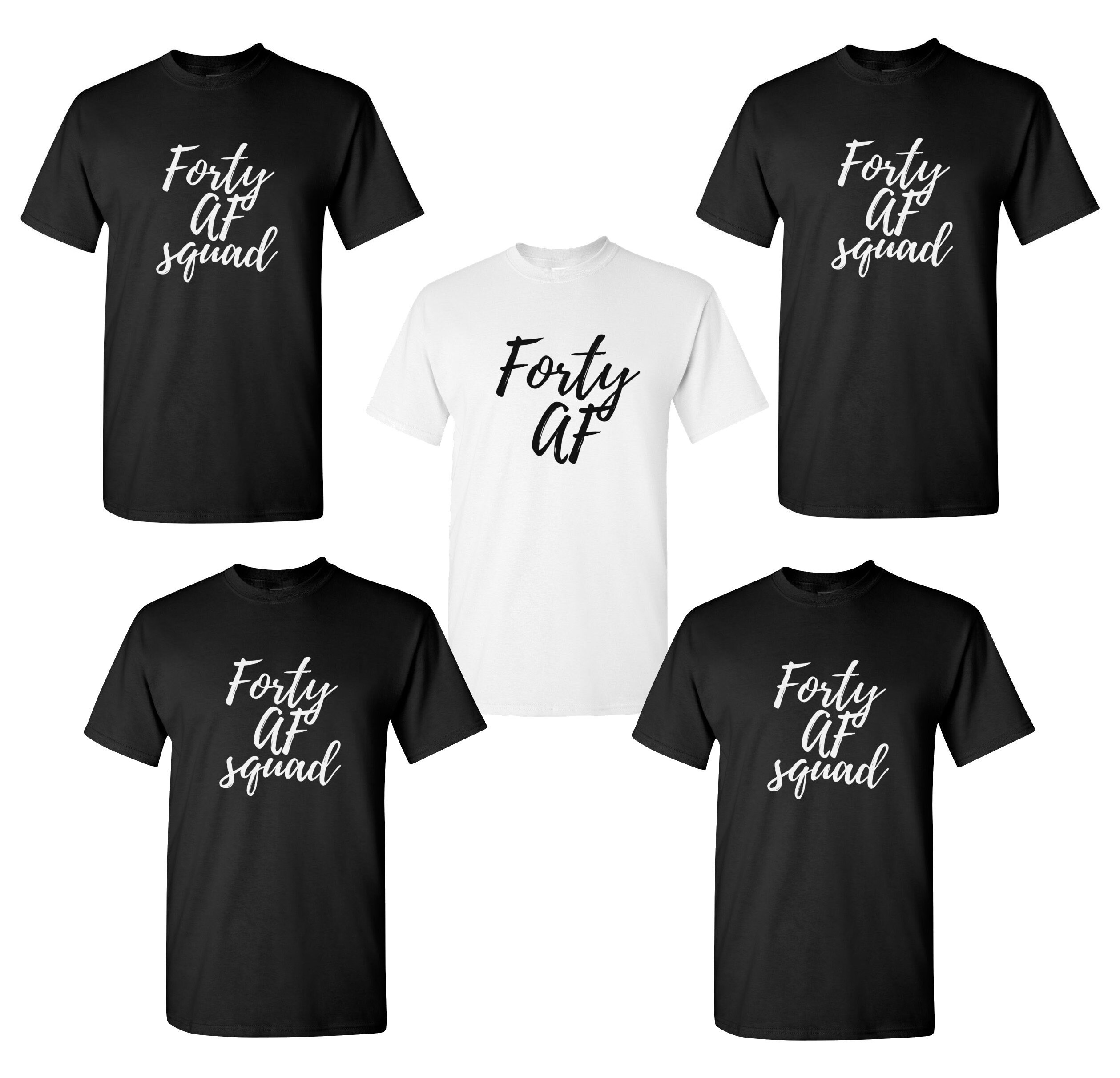 40 Af T-Shirt 40th Birthday Gift Shirt 40 Af T-Shirt 40th Birthday Gift Shirt