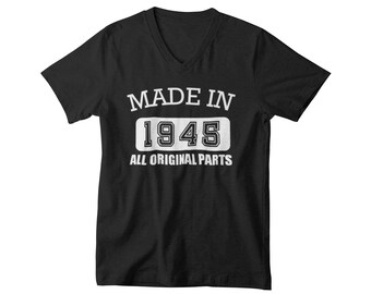 Made in 1945 All Original Parts Shirt, Vintage Retro Design, Classic Men’s V-neck, Perfect 80th Birthday Gift, Unique Anniversary Gift
