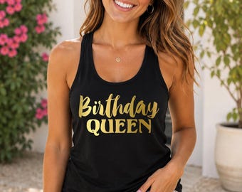 Birthday Queen Tank Top, Funny Bday Girl Shirt, Celebration Gift, Party Apparel, Women Present Outfit
