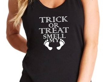 Trick Or Treat Smell My Feet Tank Top, Funny Halloween Shirt, Spooky Costume Top, Women’s Halloween, Fall Party Tee, Funny Halloween Gift