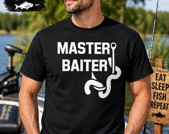 Funny Fishing Shirt, Master Baiter Tee, Dad Fishing Gift, Fathers Day Shirt, Mens Humor Tee