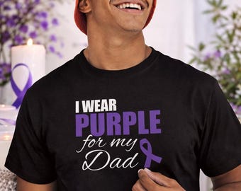 Epilepsy Awareness Shirt, Pancreatic Cancer Support Tee, I Wear Purple For My Dad, Purple Ribbon Shirt, Mens Graphic Tee, Awareness Gift