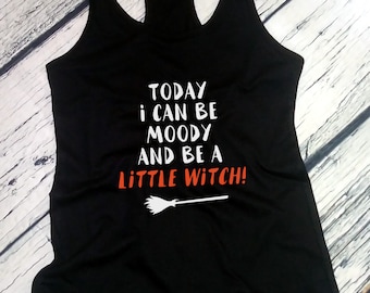 Today I Can Be A Little Witch Womens Tank Top, Funny Halloween Shirt, Witchy Fall Top, Broom Tee, Spooky Season Gift, Easy Costume Outfit