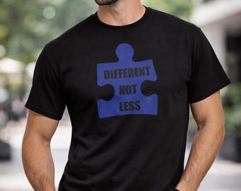 Different Not Less Shirt, Autism Dad Tee, Puzzle Piece Message, Neurodiversity Support, Proud Father Advocate, Autism Awareness Gift