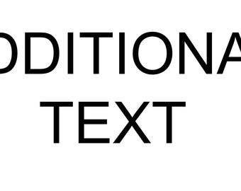 Additional text for custom orders