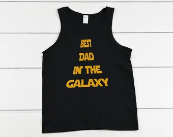 Best Dad in the Galaxy Tank Top, Fathers Day Gift for Dad, Funny Shirt from Daughter, Mens Star Gift, Dad Life Tank, Summer Gift for Father
