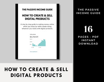 Ebook / La guía de ingresos pasivos: Cómo crear y vender productos digitales / PDF / Ganar dinero en línea / Descarga instantánea / Ebook Blueprint