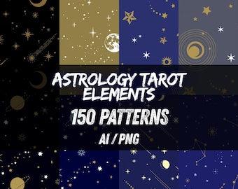 May include: A collection of astrology-themed digital patterns. The designs feature celestial elements like moons, stars, planets, and constellations in gold and white against dark blue, black, and gold backgrounds. The text reads "ASTROLOGY TAROT ELEMENTS 150 PATTERNS AI/PNG".