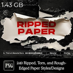 Puede incluir: Gráfico digital con papel rasgado y las palabras "RIPPED PAPER" en rojo. La imagen incluye el texto "240 Ripped, Torn, and Rough-Edged Paper Styles/Designs" y "1.43 GB". El fondo es oscuro con escritura manuscrita.