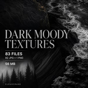 83 Dark Moody JPG & PNG Textures | Atmospheric Backgrounds for Designers and Creators
