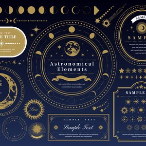 May include: A collection of celestial-themed design elements in gold and white on a dark blue background. Includes moons, stars, suns, and frames with the text "Astronomical Elements" and "Sample Text".