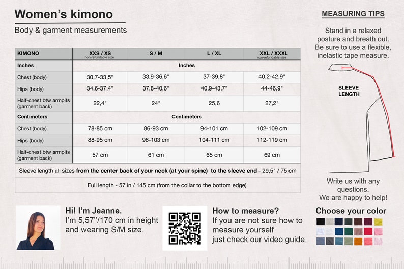 May include: A size chart for women's kimonos with measurements in inches and centimeters. The chart includes chest, hips, and half-chest measurements for sizes XXS/XS, S/M, L/XL, and XXL/XXXL. The chart also includes a diagram showing how to measure sleeve length.
