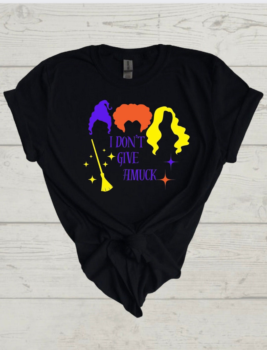 Hocus Pocus Sanderson Sisters Amuck I Dont Give Amuck Halloween Gift Etsy