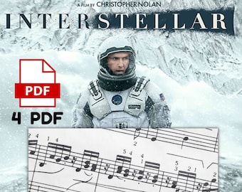 Interstellar - Piano Sheets Pack x 4 PDFs Cornfield Chase, Interstellar Suite, First Step, Cornfield Chase 2 Best Movie Song Music Notes