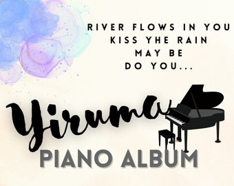 Piano Album of Yiruma E-Book (PDF) - 30 piano songs kiss the rain, river flows in you, may be, do you