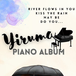Piano Album of Yiruma E-Book (PDF) - 30 piano songs kiss the rain, river flows in you, may be, do you
