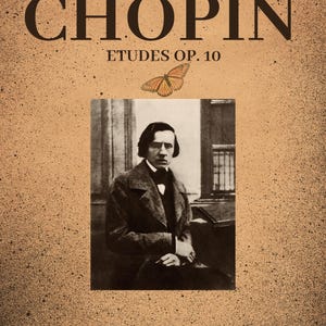 Op de afbeelding: Boekomslag voor "Digital Piano Books" met de naam "CHOPIN" in grote, vette letters. Daaronder staat "ETUDES OP. 10". Een portret van een man is onder de tekst gecentreerd, met een vlinderillustratie erboven.