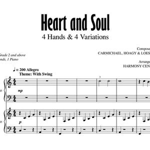 May include: Sheet music titled "Heart and Soul" with the text "4 Hands & 4 Variations." The music is composed by Carmichael, Hoagy & Loesser and arranged by Harmony Centre. The sheet music is for piano, with the tempo marked as Allegro.