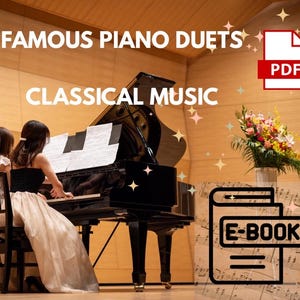 Könnte beinhalten: Zwei Personen spielen ein schwarzes Konzertflügel. Das Klavier steht in einem Raum mit Holzvertäfelung. Der Text "Famous Piano Duets Classical Music" befindet sich oben im Bild. Es gibt zwei Symbole, eines für ein PDF und eines für ein E-Book.