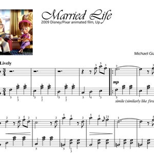 May include: Sheet music for the song "Married Life" from the 2009 Disney/Pixar animated film Up, composed by Michael Giacchino. The music is written in the key of C major and is in 4/4 time. The first page of the sheet music is shown, with the title "Married Life" at the top and the composer's name at the bottom.