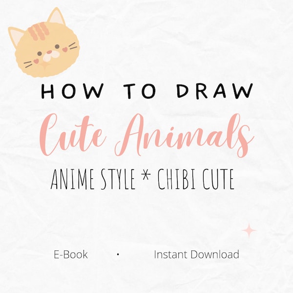 Cute Animals & How to Draw Them (E-Book) Digital Printable Download