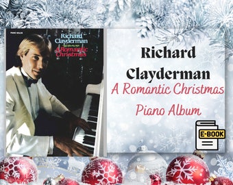 Richard Clayderman - A Romantic Christmas Piano Album Sheet Music Scores Jingle Bells Silent Night