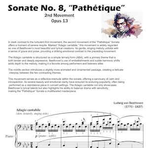 Puede incluir: Una partitura musical con el título "Sonate No. 8, "Pathétique" 2nd Movement Opus 13" y el texto "Adagio cantabile (slow, leisurely, singing style)" sobre una partitura musical. El compositor Ludwig van Beethoven se acredita debajo de la partitura con las fechas (1770-1827).