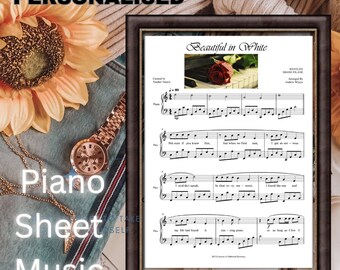 Customised Personalised Gift | Piano Music Sheet Wedding Anniversary Special Day | PDF file
