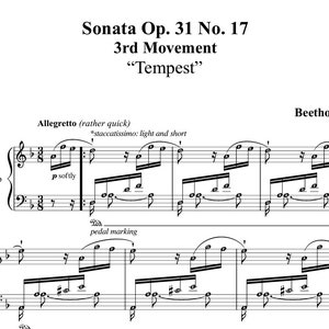 May include: A sheet music score for the 3rd movement of Beethoven's Sonata Op. 31 No. 17, titled "Tempest". The music is written in the key of C major and includes the tempo marking "Allegretto (rather quick)".