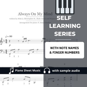 Always On My Mind | Easy/Medium Piano Sheet Music with note names & finger number guides SELF-LEARNING SERIES
