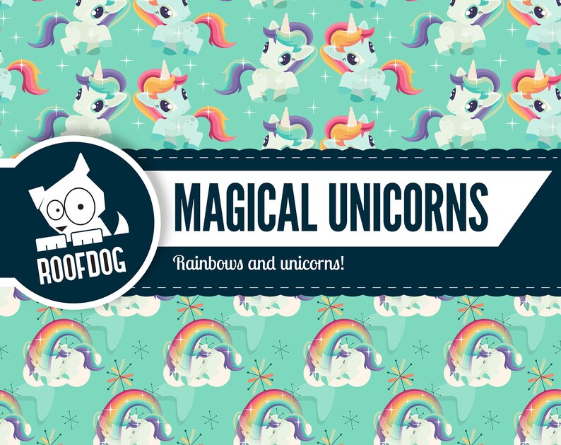 May include: A repeating pattern of cartoon unicorns with colorful manes and tails on a teal background. The image also features rainbows, stars, and the text "MAGICAL UNICORNS" and "Rainbows and unicorns!"