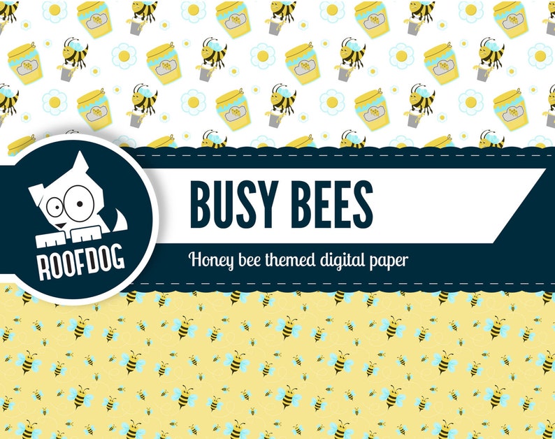 Puede incluir: Papel digital con tem&aacute;tica de abejas. El dise&ntilde;o presenta ilustraciones de abejas, tarros de miel y margaritas sobre un fondo blanco. Las palabras "Busy Bees" se muestran en una pancarta blanca con un borde azul oscuro. El logotipo de Roofdog est&aacute; en la esquina superior izquierda.