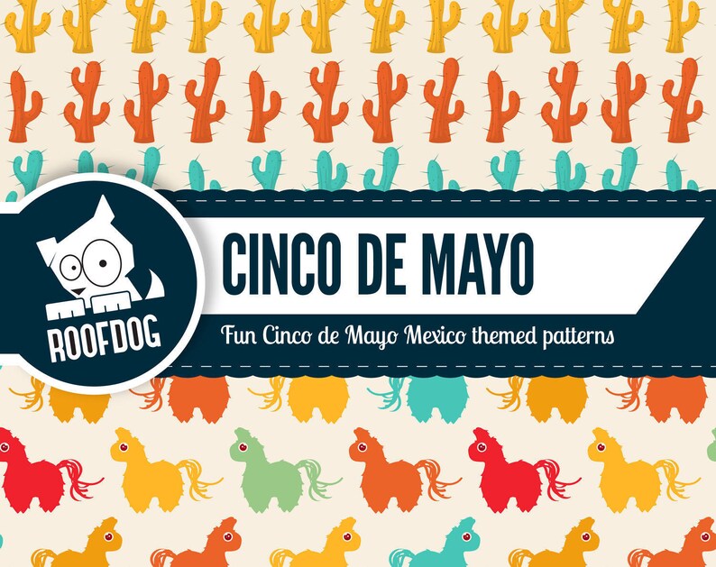 May include: A Cinco de Mayo themed pattern design featuring colorful cacti, horses, and the text "Cinco de Mayo". The design includes a Roofdog logo and the phrase "Fun Cinco de Mayo Mexico themed patterns".