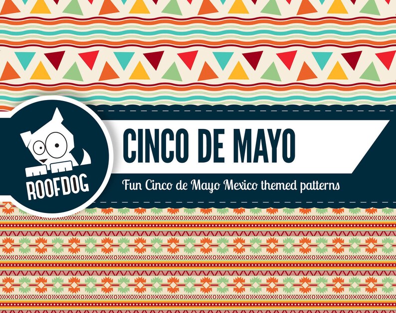 May include: A colorful Cinco de Mayo themed design with various patterns. The design includes the text "CINCO DE MAYO" and "Fun Cinco de Mayo Mexico themed patterns". A cartoon dog logo is also present.
