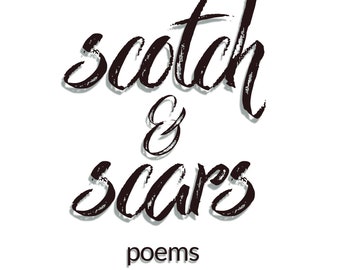 Scotch and Scars by Joseph A. Pinto (SIGNED COPY)