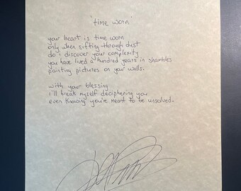 time worn - handwritten and signed poem