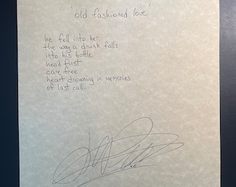 old fashioned love - handwritten and signed poem