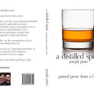 A Distilled Spirit by Joseph A. Pinto SIGNED COPY image 2