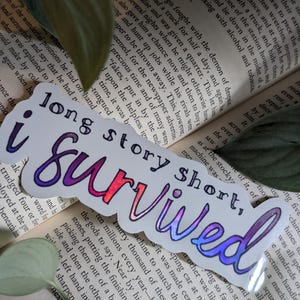 I Survived Holographic Sticker