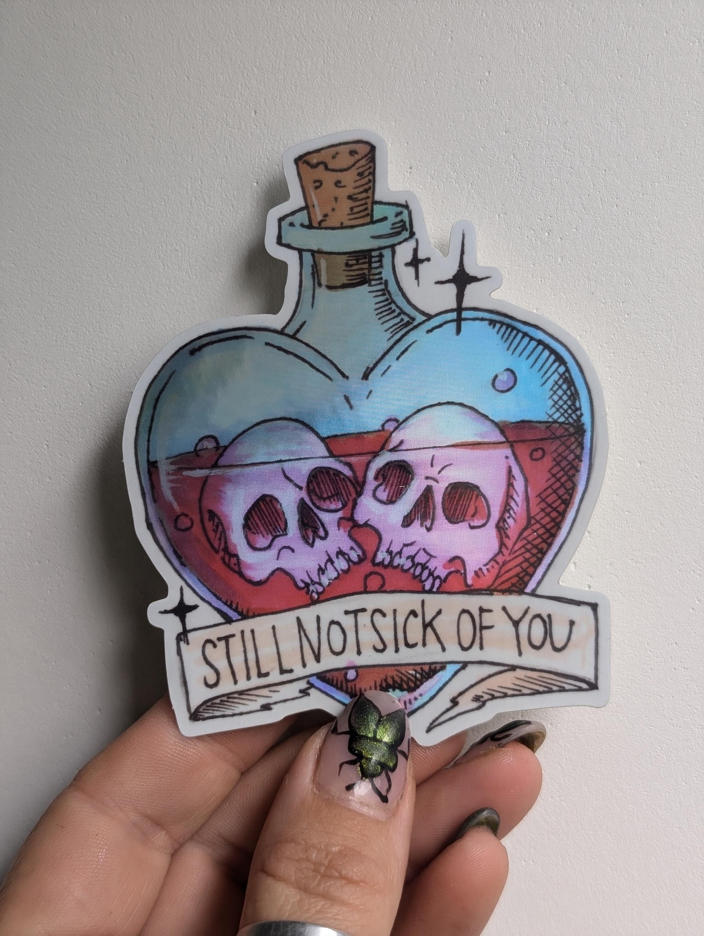 Rematic Sticker Not Sick of You Romantic Sticker - Etsy