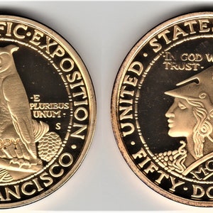 America's Rarest; 1915-S Panama Pacific Exposition (owl & Helmeted