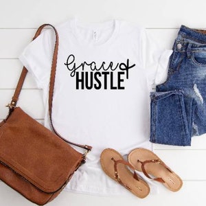 Grace and Hustle