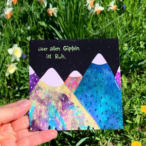 Über allen Gipfeln ist Ruh'