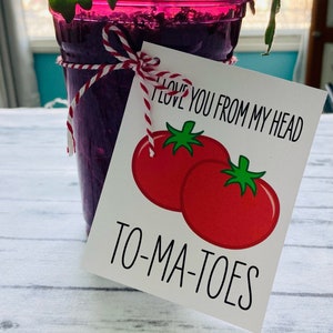 Etiqueta para presente de Dia das Mães • Eu te amo da cabeça aos pés • Etiqueta para presente de planta de tomate • Etiqueta para presente do professor • Jardim de verão • Download instantâneo