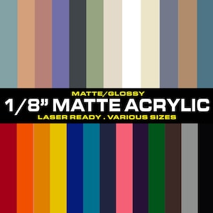 MATTE (1-SIDED) ACRYLIC - laserable