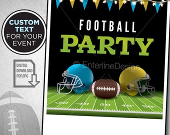 Super Bowl Party - Football Theme - Football Birthday Invitation – Football Party - Football Flyer – Superbowl Custom Digital Download