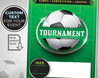 May include: Green and white soccer tournament flyer with a soccer ball in the center. The text "GAMES - COMPETITION - AWARDS" is at the top of the flyer. The text "TOURNAMENT" is in a large font below the soccer ball. The text "INFO" is in a circle at the bottom of the flyer.