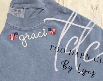 USA Flags, patriotic, personalized neckline name shortsleeve tshirt, machine embroidered, comfort colors, customize your name of choice
