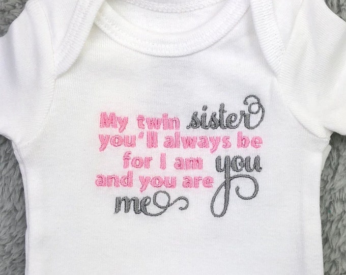 Twin baby bodysuit - My twin you'll always be