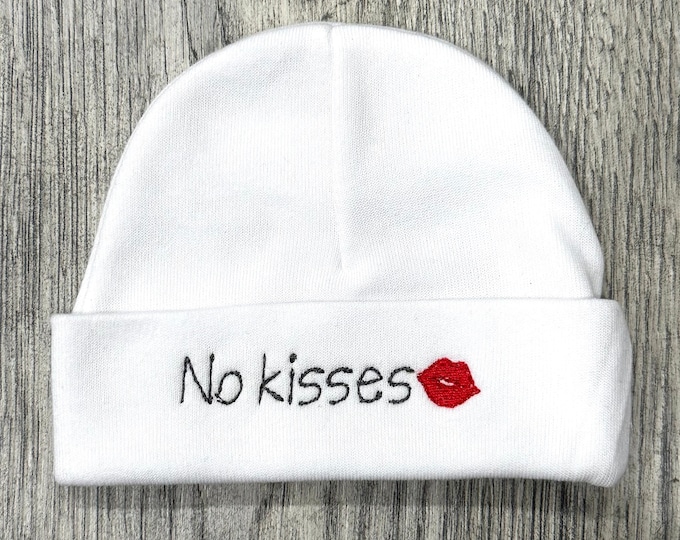 No Kisses newborn hat - No Kisses preemie hat - baby shower gift - NICU hat